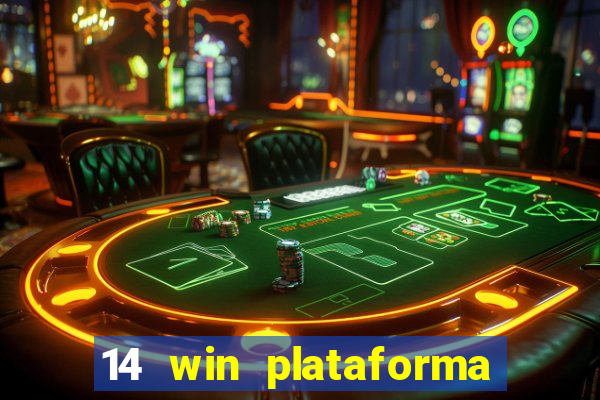 14 win plataforma de jogos